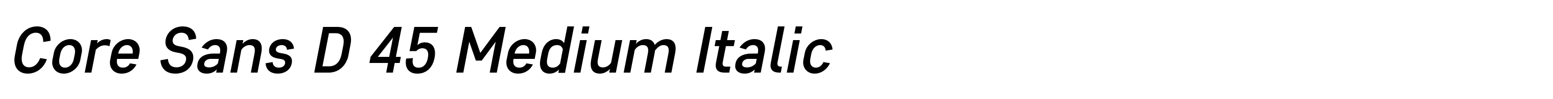 Core Sans D 45 Medium Italic